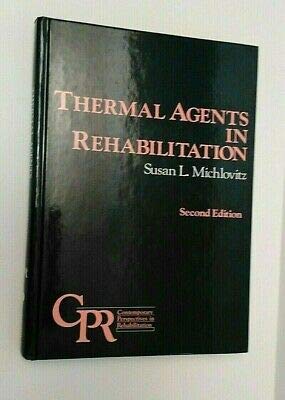 Imagen de archivo de Thermal agents in rehabilitation (Contemporary perspectives in rehabilitation) a la venta por Green Street Books