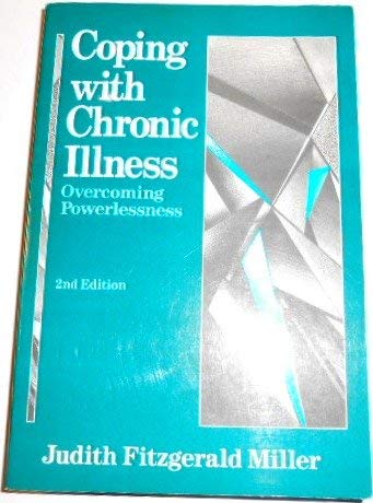 Beispielbild fr Coping With Chronic Illness: Overcoming Powerlessness zum Verkauf von Wonder Book