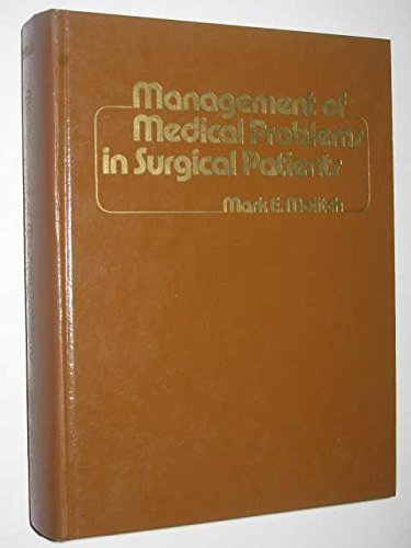 Management of Medical Problems in Surgical Patients - Molitch, Mark E.