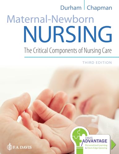 Beispielbild fr Davis Advantage for Maternal-Newborn Nursing: The Critical Components of Nursing Care zum Verkauf von BooksRun