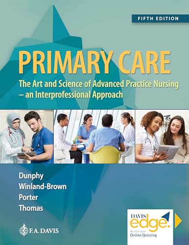 Stock image for Primary Care: Art and Science of Advanced Practice Nursing - An Interprofessional Approach for sale by HPB-Red