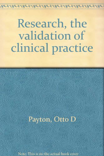 Beispielbild fr Research : Validation of Clinical Practice zum Verkauf von Better World Books