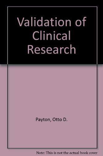 Validation of Clinical Research (9780803668003) by Payton, Otto D.
