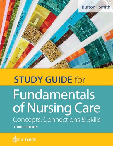 Imagen de archivo de Study Guide for Fundamentals of Nursing Care : Concepts, Connections and Skills a la venta por Better World Books