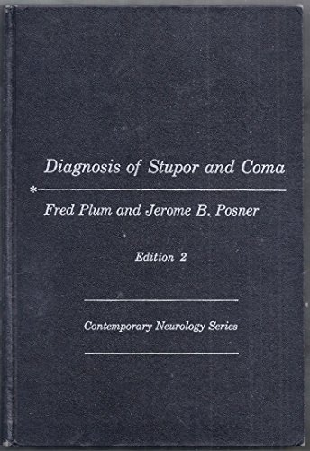 Beispielbild fr The Diagnosis of Stupor and Coma (Contemporary Neurology Ser., No. 10) zum Verkauf von Brainbooks
