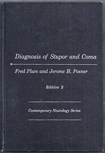 Imagen de archivo de Plum and Posner's Diagnosis of Stupor and Coma a la venta por Better World Books