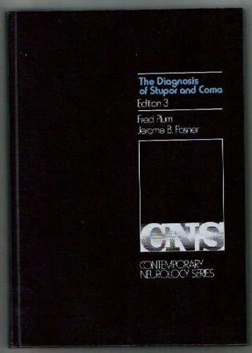 9780803669925: The diagnosis of stupor and coma (Contemporary neurology series)