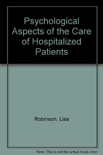 9780803674738: Psychological Aspects of the Care of Hospitalized Patients