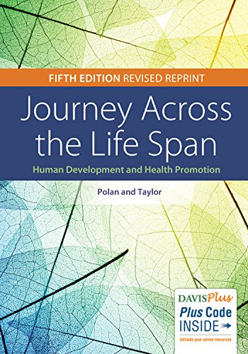 Imagen de archivo de Journey Across the Life Span: Human Development and Health Promotion Revised Reprint a la venta por Gulf Coast Books