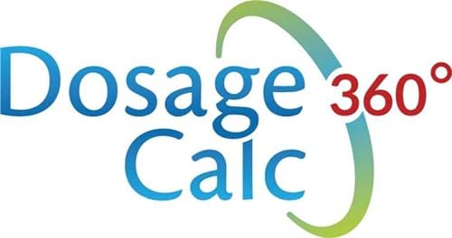 Stock image for Dosage Calc 360 for sale by Indiana Book Company