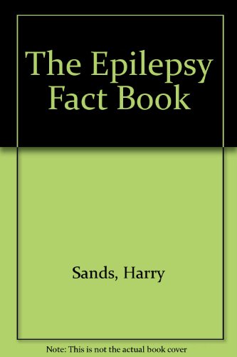 Imagen de archivo de The Epilepsy Fact Book a la venta por Jerry Merkel
