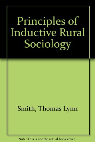 Imagen de archivo de Principles of Inductive Rural Sociology a la venta por Better World Books