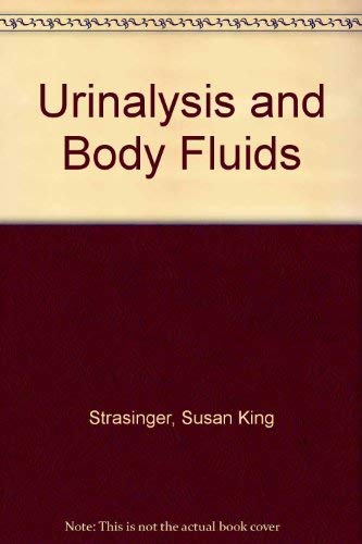 9780803681019: Urinalysis and Body Fluids: A Self-Instructional Text