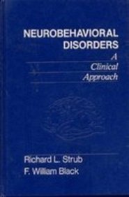 Stock image for Neurobehavioral Disorders: A Clinical Approach for sale by Wonder Book