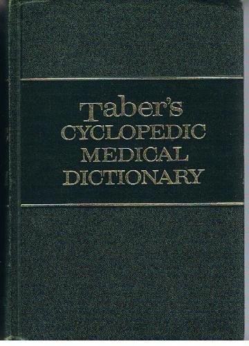 Imagen de archivo de Taber's Cyclopedic Medical Dictionary a la venta por Ken's Book Haven