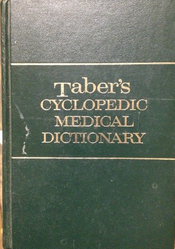 Imagen de archivo de Taber's Cyclopedic Medical Dictionary a la venta por HPB-Emerald