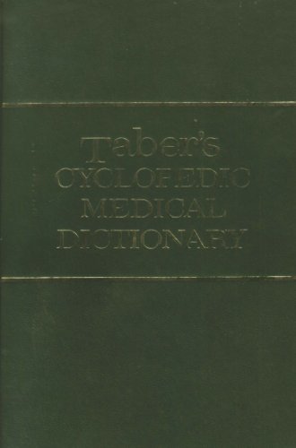 Imagen de archivo de Taber's Cyclopedic Medical Dictionary a la venta por Better World Books