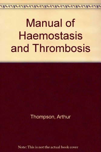 Stock image for Manual of Hemostasis and Thrombosis for sale by HPB-Red