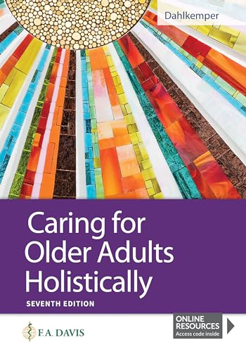 Stock image for Caring for Older Adults Holistically for sale by BetaMaven Media