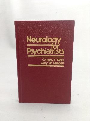 Imagen de archivo de Neurology for Psychiatrists a la venta por Better World Books