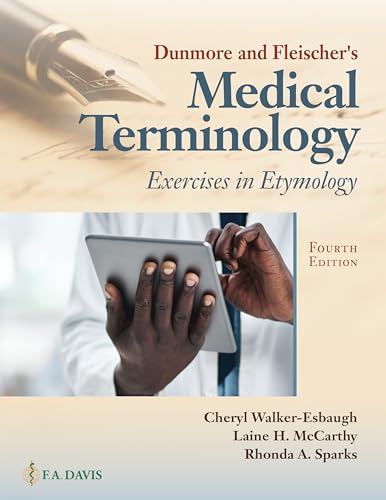 Imagen de archivo de Dunmore and Fleischer's Medical Terminology: Exercises in Etymology a la venta por BooksRun