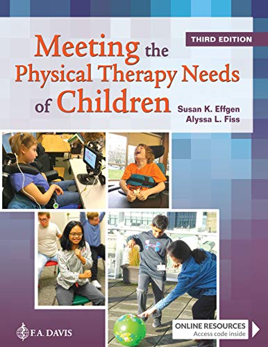 9780803697270: Meeting the Physical Therapy Needs of Children