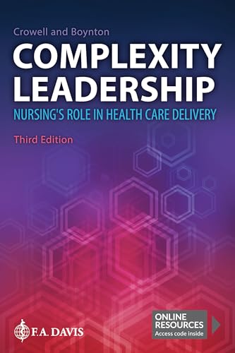 Beispielbild fr Complexity Leadership: Nursing's Role in Health Care Delivery zum Verkauf von BooksRun