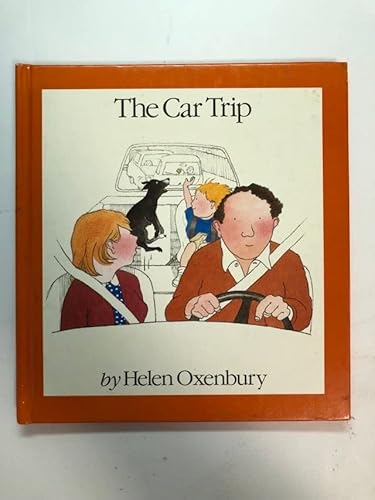 9780803700093: Oxenbury Helen : Car Trip (Hbk) (Out-and-about Books)