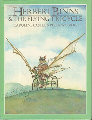 Beispielbild fr Herbert Binns and the Flying Tricycle zum Verkauf von SecondSale