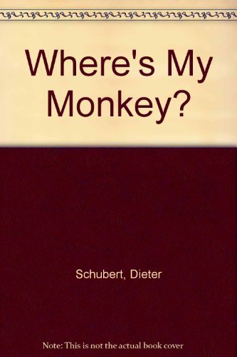 Stock image for Where's My Monkey? for sale by Jenson Books Inc