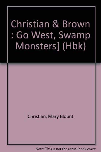 Beispielbild fr Go West, Swamp Monsters! zum Verkauf von Half Price Books Inc.