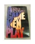 Stock image for A Game Men Play for sale by Wonder Book