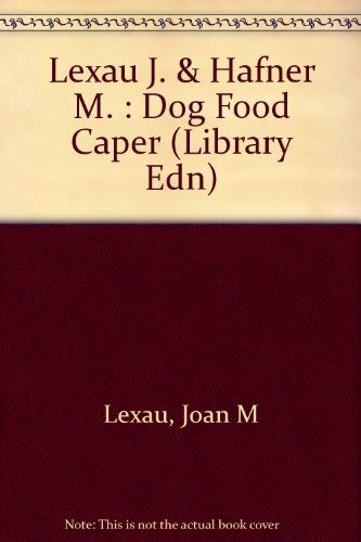 Imagen de archivo de The Dog Food Caper a la venta por Better World Books
