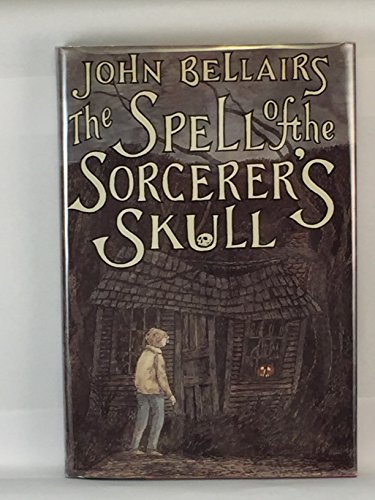 9780803701205: Bellairs John : Spell of the Sorcerer'S Skull (Hbk)