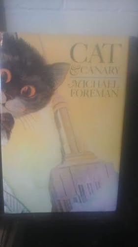 9780803701373: Foreman Michael : Cat and Canary (Hbk)