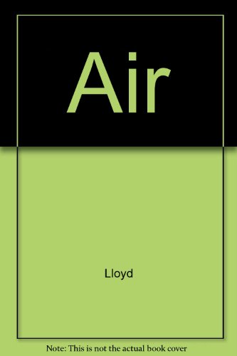 Stock image for Air for sale by Jay W. Nelson, Bookseller, IOBA