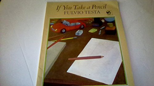 Beispielbild fr If You Take a Pencil zum Verkauf von Better World Books
