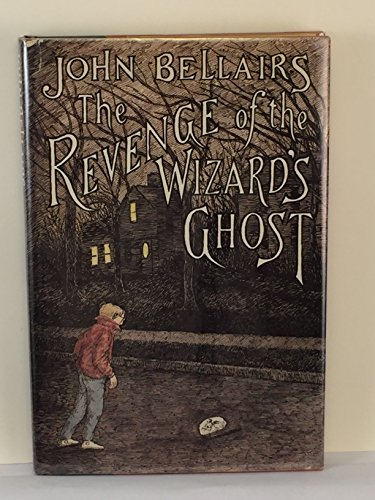 Stock image for The Revenge of the Wizard's Ghost (Johnny Dixon) for sale by Irish Booksellers