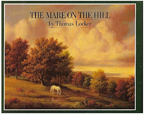 The Mare on the Hill (9780803702080) by Locker, Thomas