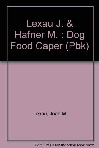 Stock image for The Dog Food Caper for sale by Better World Books