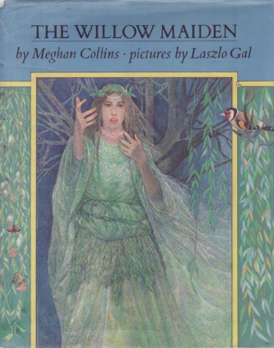 The Willow Maiden