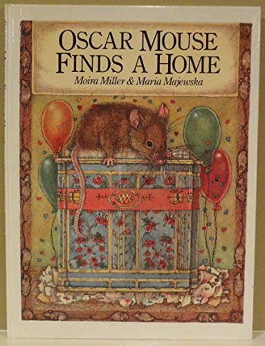 Imagen de archivo de Oscar Mouse Finds a Home a la venta por Reliant Bookstore