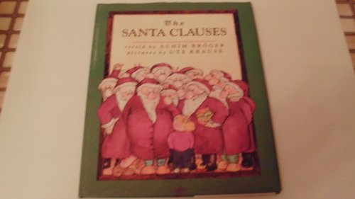 Imagen de archivo de The Santa Clauses a la venta por Wonder Book