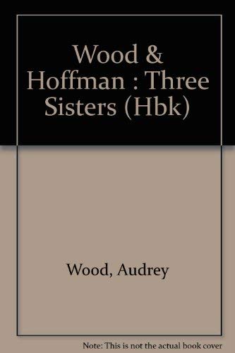 Beispielbild fr Three Sisters. Pictures By Rosekrans Hoffman. (Dial Easy-to-Read Books) zum Verkauf von The Chatham Bookseller