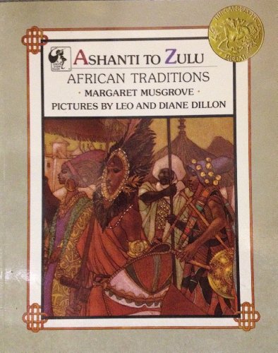 Beispielbild fr Ashanti to Zulu: African Traditions zum Verkauf von Wonder Book