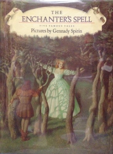 9780803703209: Enchanters Spell (Five Famous Tales)