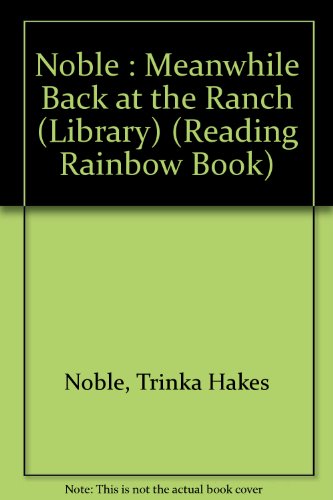 9780803703544: Meanwhile Back at the Ranch
