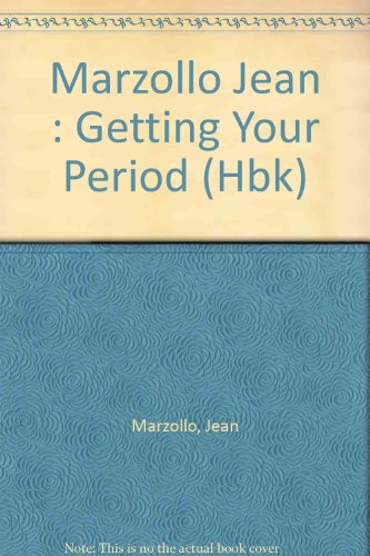 Imagen de archivo de Getting Your Period : A Book about Menstruation a la venta por Better World Books