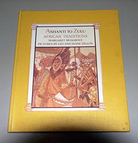 9780803703582: Musgrove Margaret : Ashanti to Zulu (Library Edn)