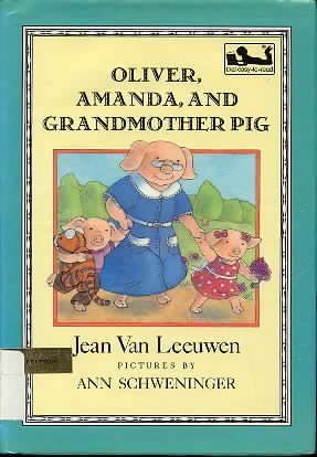 9780803703629: Oliver, Amanda, and Grandmother Pig